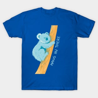 Koala - hang in there T-Shirt